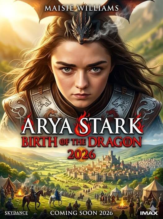 ARYA STARK: BIRTH OF THE DRAGON (2026)