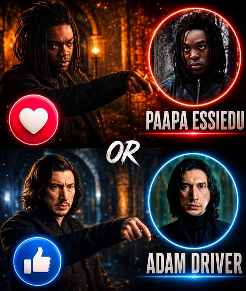 Snape Casting Debate Heats Up: Paapa Essiedu vs Adam Driver – Who Should Play Severus Snape in the Harry Potter Series?