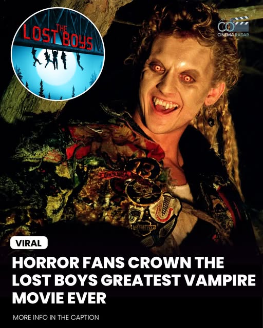 The Lost Boys Is Officially Ranked the Greatest Vampire Movie of All Time – Details Below